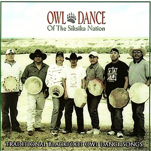 Traditional Blackfoot Owl Dance Songs