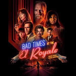 Bad Times At The El Royale