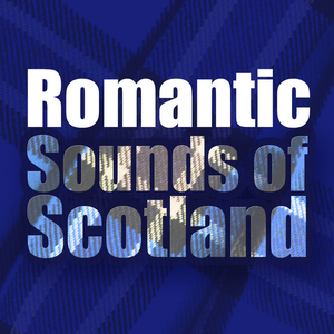 Julienne Taylor - Romantic Sounds Of Scotland - Zortam Music