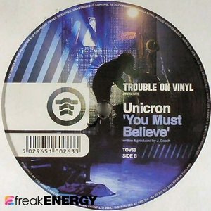 Shadows (Unicron Remix) / You Must Believe