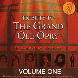 Tribute to the Grand Ole Opry - Vol. 1