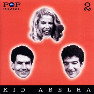 Geração Pop, Vol. 2: Kid Abelha