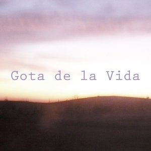 Gota de la Vida