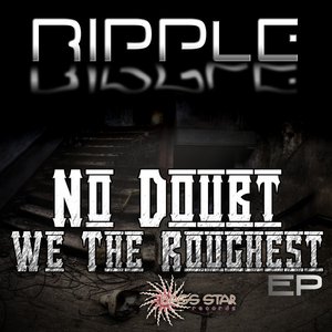 No Doubt We the Roughest  - EP