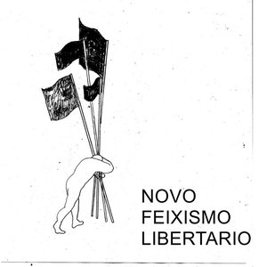 Novo Feixismo Libertario