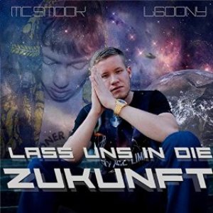 Lass uns in die Zukunft (feat. LGoony)