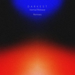 Inertial Release (Remixes)