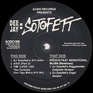 Acido Records Presents DJ Sotofett