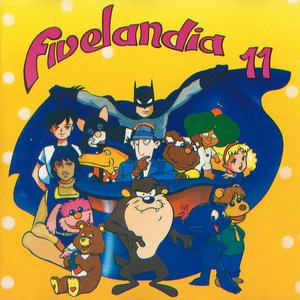 Image for 'Fivelandia 11'