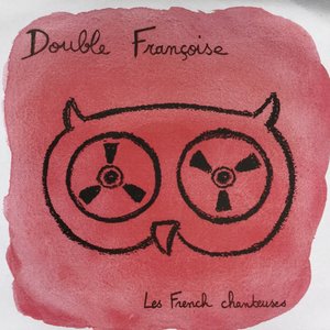 Les French chanteuses