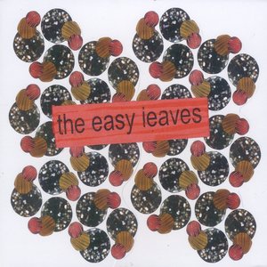 The Easy Leaves