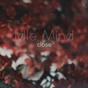 Close