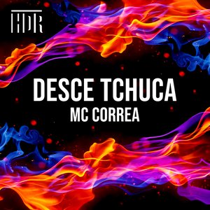 Desce Tchuca