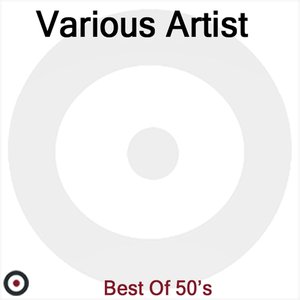 Hits of the 50's Volume 3