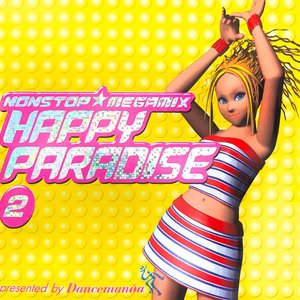 Image for 'Dancemania Happy Paradise 2'