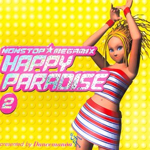 Изображение для 'Dancemania Happy Paradise 2'