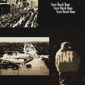 Never March Alone