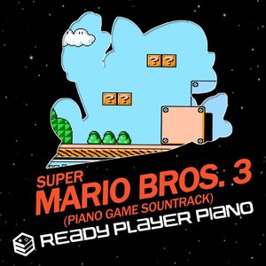 Super Mario Bros. 3 (Piano Game Soundtrack)