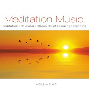 Meditation Music, Vol. 46