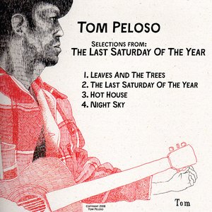 selections from: The Last Saturday Of The Year