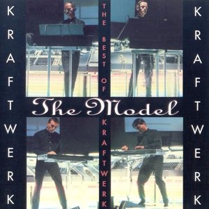 The Model (Retrospective 1975-1978) (The Best Of Kraftwerk)