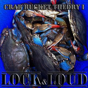 Image pour 'Crab Bucket Theory I'