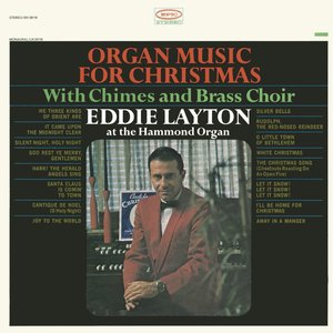 Organ Music for Christmas (with Chimes & Brass Choir)