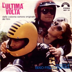 L'ultima volta (Original Motion Picture Soundtrack)