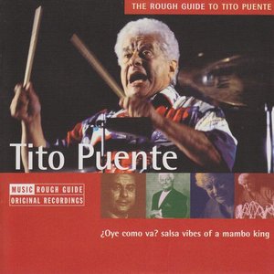 The Rough Guide to Tito Puente