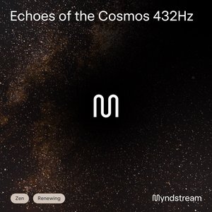 Echoes of the Cosmos 432Hz