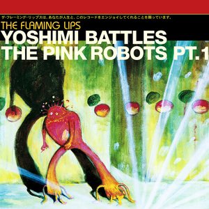 Yoshimi Battles the Pink Robots, Pt. 1 (Live)