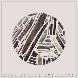 Fall Before The Climb