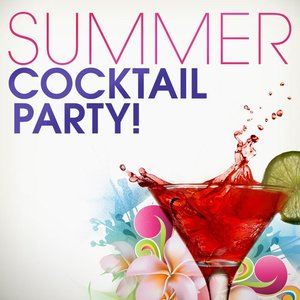 Summer Cocktail Party!