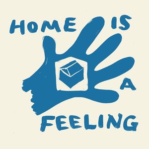 Home Is a Feeling - Single