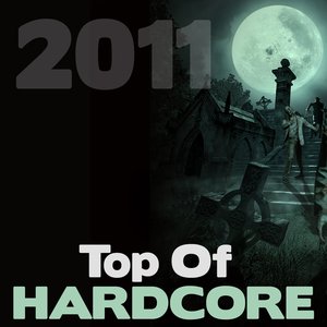 Top of Hardcore 2011
