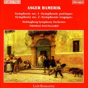 Hamerik, A.: Symphonies Nos. 1 and 2