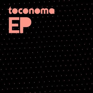 toconoma EP