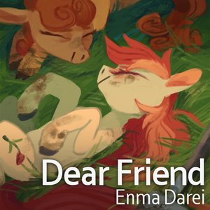 Dear Friend - Single