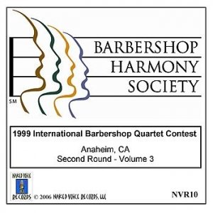 1999 International Barbershop Quartet Contest - Second Round - Volume 3