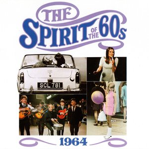 The Spirit of the 60s: 1964