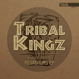 Megadrums Ep