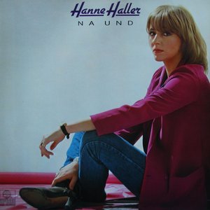 Hanne Haller - Na Und - Zortam Music