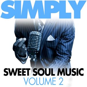 Simply Sweet Soul Music, Vol. 2
