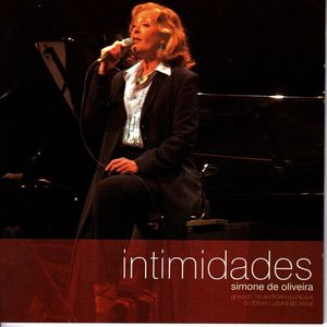 Simone de Oliveira - Intimidades - Zortam Music