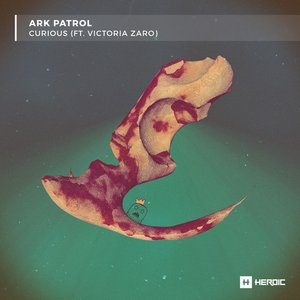 Ark Patrol - Curious Lyrics - Zortam Music