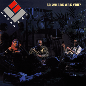 So Where Are You? by Loose Ends