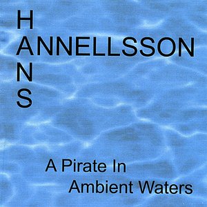 A Pirate In Ambient Waters