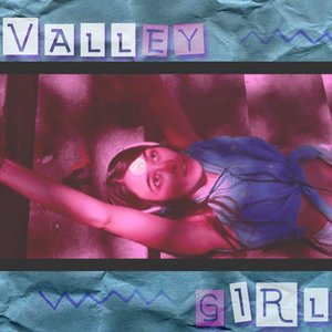 Valley Girl