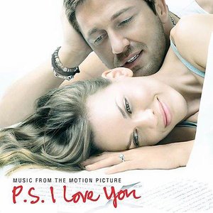 Music From The Motion Picture P.S. I Love You