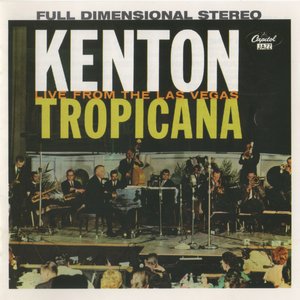 Kenton Live From The Las Vegas Tropicana